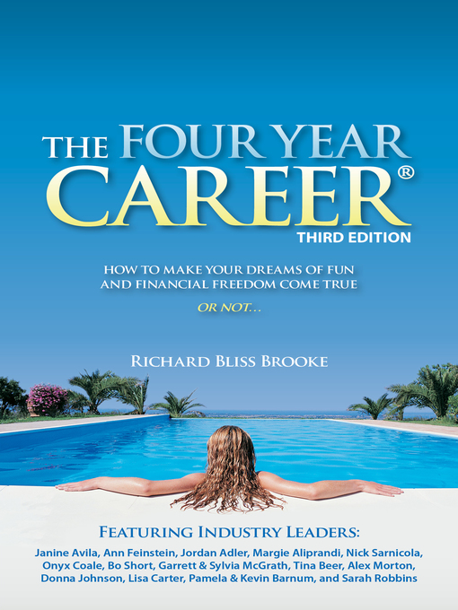 Title details for The Four Year Career by Richard Bliss Brooke - Available